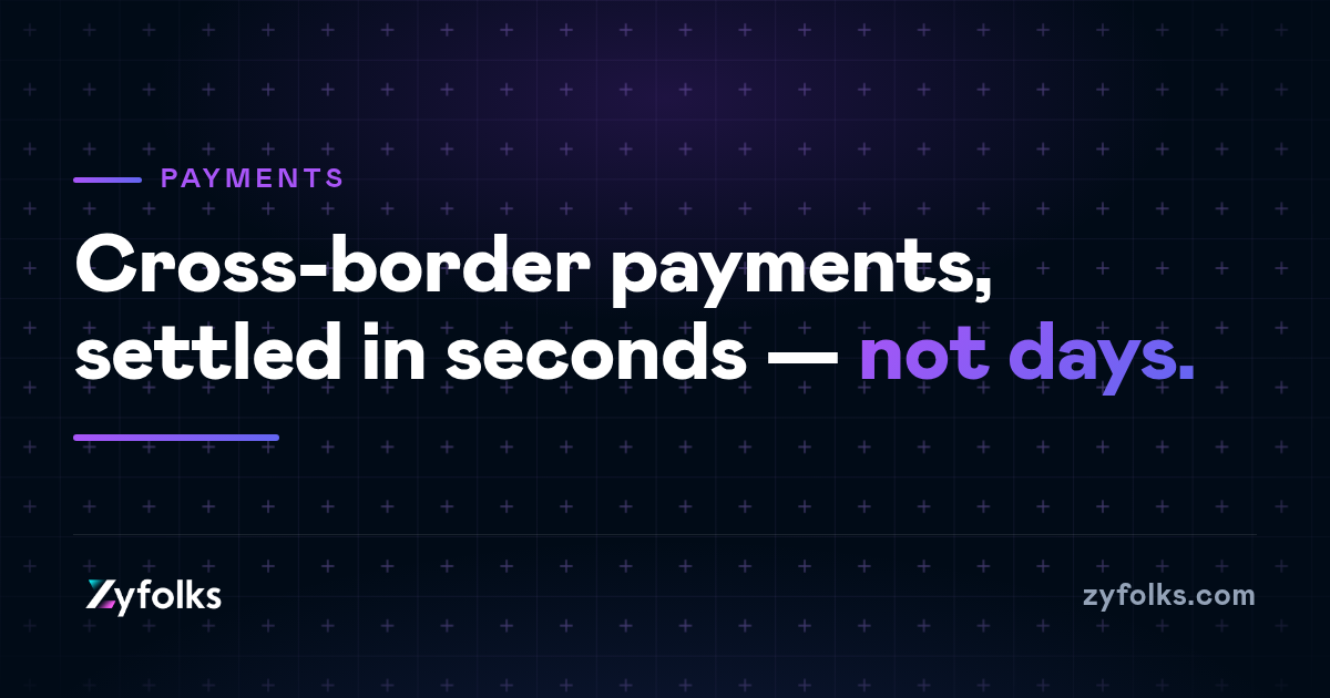 Blockchain for Cross-Border Payments