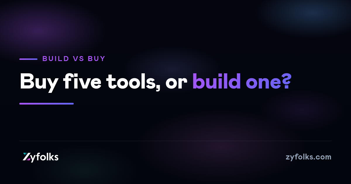 Should you buy five tools or build one?